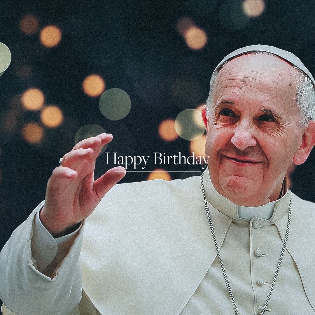 "Please pray for me." - Pope Francis
Let us keep him in our prayers on his 85th birthday.
#popefrancis
#happybirthday